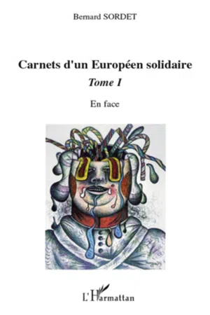 Carnets d'un européen solidaire Tome 1