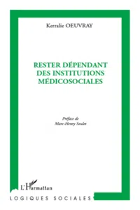 Rester dépendant des institutions médicosociales_cover