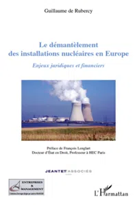 Le démantèlement des installations nucléaires en Europe_cover