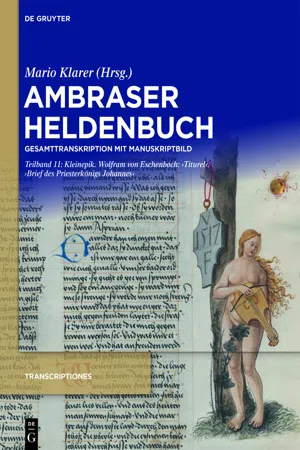 Kleinepik. Wolfram von Eschenbach: 'Titurel'. 'Brief des Priesterkönigs Johannes'