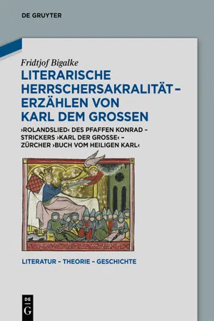 Literarische Herrschersakralität – Erzählen von Karl dem Großen