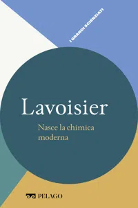 Lavoisier - Nasce la chimica moderna_cover