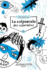 Le crépuscule des superhéros_cover