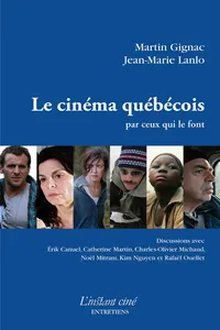 Le cinéma québécois par ceux qui le font_cover