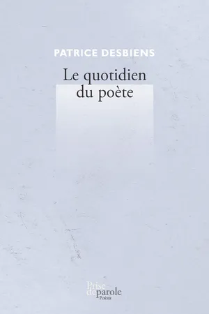 Le quotidien du poète