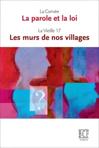 La parole et la loi suivi de Les murs de nos villages_cover