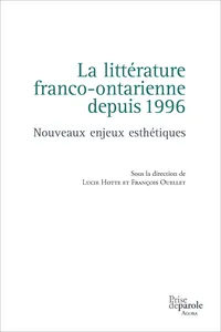 La littérature franco-ontarienne depuis 1996_cover