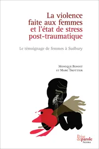 La violence faite aux femmes et l'état de stress post-traumatique_cover