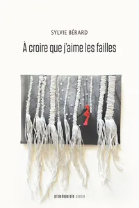 À croire que j'aime les failles_cover