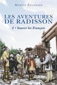 Aventures de Radisson, t.2_cover