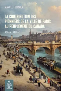 Contribution des pionniers de la ville de Paris au peuplement du Canada_cover