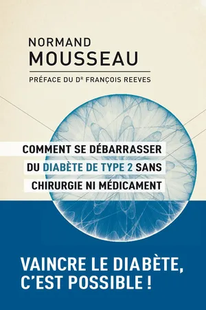 Comment se débarrasser du diabète de type 2 sans chirurgie ni médicament