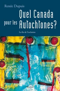 Quel Canada pour les Autochtones?_cover