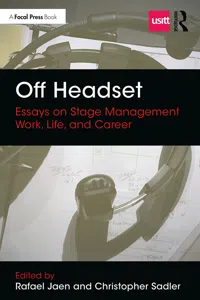 Off Headset: Essays on Stage Management Work, Life, and Career_cover