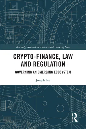 Crypto-Finance, Law and Regulation