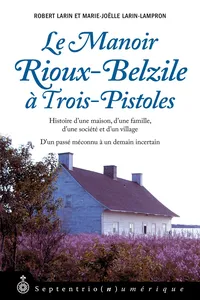 Manoir Rioux-Belzile à Trois-Pistoles_cover