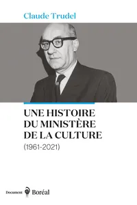 Une histoire du ministère de la Culture_cover