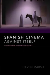 Spanish Cinema Against Itself_cover