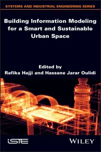 Building Information Modeling for a Smart and Sustainable Urban Space_cover
