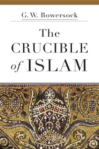The Crucible of Islam_cover
