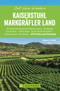 Bruckmann Wanderführer: Zeit zum Wandern Kaiserstuhl und Markgräferland_cover