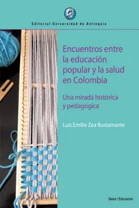 Encuentros entre la educación popular y la salud en Colombia_cover