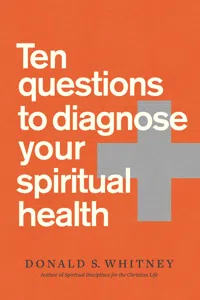 Ten Questions to Diagnose Your Spiritual Health_cover
