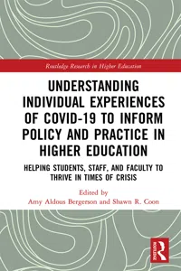 Understanding Individual Experiences of COVID-19 to Inform Policy and Practice in Higher Education_cover