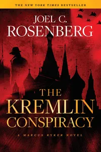 The Kremlin Conspiracy: A Marcus Ryker Series Political and Military Action Thriller_cover