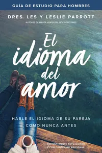 El idioma del amor: guía de estudio para hombres_cover