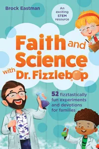 Faith and Science with Dr. Fizzlebop_cover