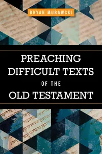 Preaching Difficult Texts of the Old Testament_cover