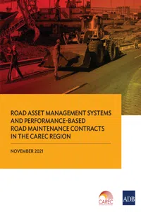 Road Asset Management Systems and Performance-Based Road Maintenance Contracts in the CAREC Region_cover
