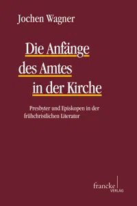 Die Anfänge des Amtes in der Kirche_cover