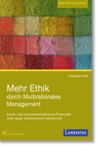 Mehr Ethik durch multirationales Management_cover