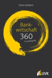 Bankwirtschaft: 360 Grundbegriffe kurz erklärt_cover