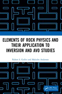 Elements of Rock Physics and Their Application to Inversion and AVO Studies_cover