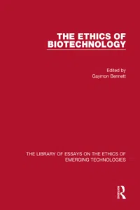 The Ethics of Biotechnology_cover