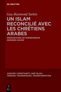 Un islam reconcilié avec les chrétiens arabes_cover