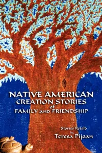 Native American Creation Stories of Family and Friendship_cover