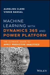 Machine Learning with Dynamics 365 and Power Platform_cover
