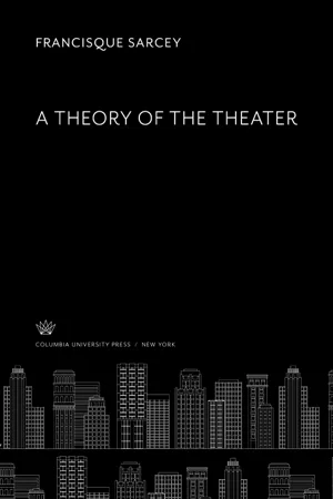 A Theory of the Theater