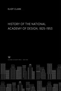 History of the National Academy of Design 1825–1953_cover