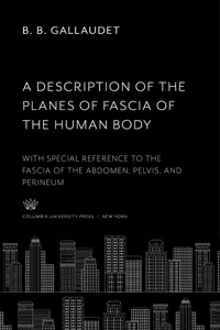 A Description of the Planes of Fascia of the Human Body_cover