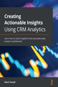 Creating Actionable Insights Using CRM Analytics_cover