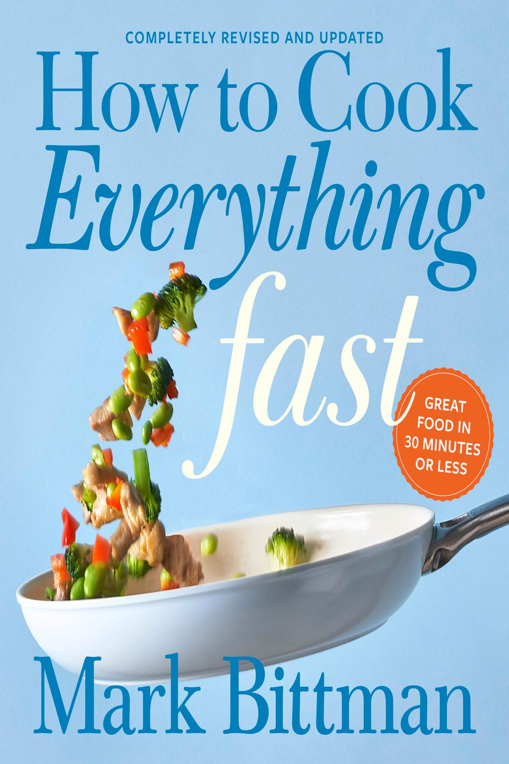 PDF] How to Cook Everything Fast Revised Edition by Mark Bittman