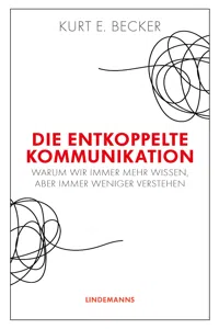 Die entkoppelte Kommunikation_cover