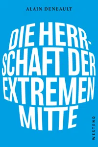 Die Herrschaft der extremen Mitte_cover