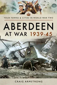 Aberdeen at War 1939–45_cover