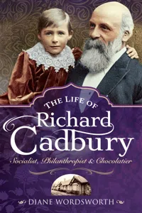 The Life of Richard Cadbury_cover